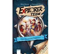 Explorer Team. Das Abenteuer beginnt!