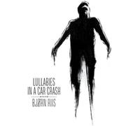 Bjorn Riis - Lullabies In A Car Crash (White Vinyl) [VINYL]