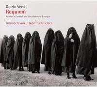 BjOrn Schmelzer; Graindelavoix - Orazio Vecchi - Requiem (Antwerpen, 1612)