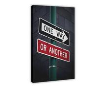 BJQUITGF Road Sign One Way Or Another Urban Style Canvas Poster Wall Art Decor Print Picture Paintings for Living Room Bedroom Decoration 24x36inch(60x90cm)