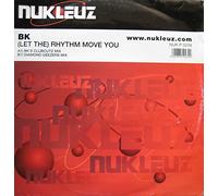 Bk - Let the Rhythm Move You [12" VINYL]