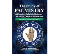 BKPBOOKS | The Study of Palmistry: A Complete Palmistic Dictionary with 1254 Original Illustrations (Paperback)