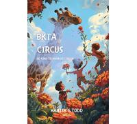 BKTA Circus Be Kind to Animals Circus