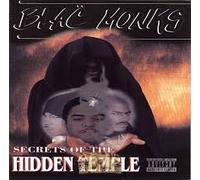 Blac Monks - Secrets Of The Hidden Temple