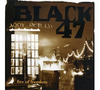 Black 47 - Fires of Freedom