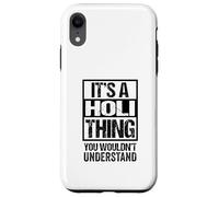 Black: A Holi Thing You Wouldn't Understand India Hinduism Case for iPhone XR