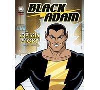 Black Adam: An Origin Story (DC Super-Villains Origins)