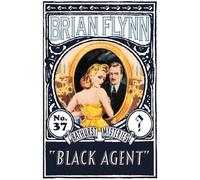 Black Agent: An Anthony Bathurst Mystery: 37 (The Anthony Bathurst Mysteries)