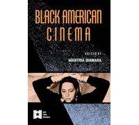 Black American Cinema (AFI Film Readers)