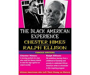 Black American Experience - The Black American Experience - Famous Writers: Chester Himes & Ralph Ellison: Social Studies [DVD] [VHS]