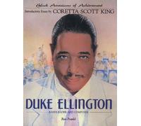 Black Americans of Achievement : Duke Ellington : Bandleader and Composer