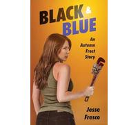 Black and Blue An Autumn Frost Story