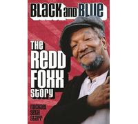 Black and Blue: The Redd Foxx Story (Applause Books)