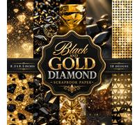 Black and Gold Diamond Scrapbook Paper: Luxury Black Gold Scrapbook Paper Pack with Diamond Patterns, Glitter, Marble & Elegant Textures for Junk Journals, Card Making & Crafts (8.5" x 8.5")