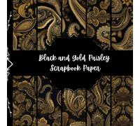 Black and Gold Paisley Scrapbook Paper, Boho Hippie Junk Journal Paper, Abstract Decorative Paper, DIY Projects, Origami Paper, Collage Sheets, ... 8,5" by 8,5" inches, 10 Designs, Double Sided