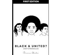 Black and United?: 2007 Chronicles (The Poetry Chronicles)