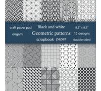 Black and White Geometric Patterns Scrapbook Paper: Craft paper pad | 15 Designs Black and White Pattern Paper Pack 15 Sheets 8.5 x 8.5 | Paper Arts, ... DIY Crafts, Stationery Making, Coloring
