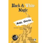 Black and White Magic
