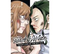 Black and White: Tough Love at the Office Vol. 1: (Black and White: Tough Love at the Office 1)