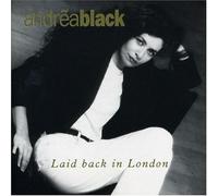 Black,Andrea - Laid Back In London