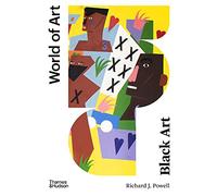 Black Art: A Cultural History (World of Art Third edition)