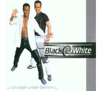 Black at White - Ich Steh Unter Strom