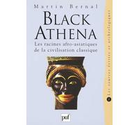 Black Athena. Les racines afro-asiatiques de la civilisation classique. Tome 2: Les sources écrites et archéologiques