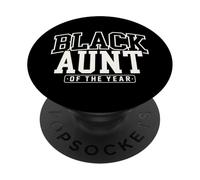 Black Aunt of the Year Funny for The Best Aunt PopSockets Adhesive PopGrip