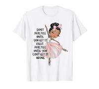 Black Ballet Dancer Ballerina Practice Dance Class Teacher T-Shirt