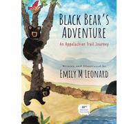 Black Bear's Adventure: An Appalachian Trail Journey