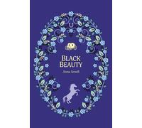 Black Beauty: 8 (The Complete Children's Classics Collection)