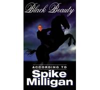 Black Beauty According to Spike Milligan