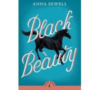 Black Beauty: (Puffin Classics)