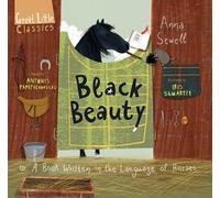 Black Beauty : or A Book Written in the Language of Horses