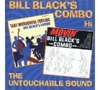 Black, Bill - That Wonderful Feeling/Movin': THE UNTOUCHABLES SOUND