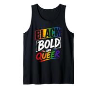Black Bold and Queer LGBTQ Rainbow Gay Melanin Pride Month Tank Top