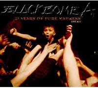 Black Bomb a - Black Bomb A - 21 Years Of Pure Madness (Cd+Dvd) (1 CD)