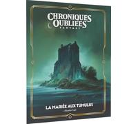 Black Book Éditions Fantasy Forgotten Chronicles - The Bride of the Tumulus - Role Playing Game