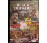 Black Brigade / The Three Muscatels