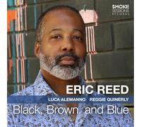 Eric Reed - Black, Brown, and Blue - CD (Membran)