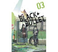 Black Bullet, Vol. 3 (manga): Volume 3