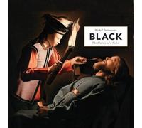 Black: The History of a Color
