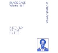 Black Case Volume I II: Return from Exile