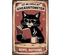 Black Cat & Coffee Humor Metal Tin Sign Let Me Check My Give-a-Shitometer Vintage Wall Decor for Home Bar Cafe 8x12 in