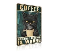 Black Cat Coffee Metal Tin Sign Coffee Because Murder Is Wrong Vintage Funny Wall Art Decor for Home Cafe Office Bar Decor 8x12 Inch