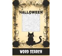 BLACK CAT HALLOWEEN WORD SEARCH: LARGE PRINT SPOOKY PUZZLE BOOK | 6X9 INCHES 60 PLUS PUZZLES | GREAT GIFT FOR ADULTS, TEENS, KIDS, HOLIDAYS, AND TRAVEL