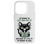 Black Cat Let God Fix It Christian Humor Sarcastic Feline Case for iPhone 14 Pro
