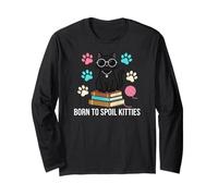Black Cat Lover Born to Spoil Kitties Long Sleeve T-Shirt