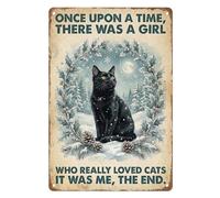 Black Cat Lovers Metal Tin Sign Wall Decor, Once Upon A Time There Was A Girl Who Really Loved Cats 30x40cm Wall Art for Restroom Home Bedroom Living Room