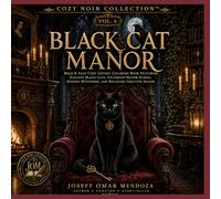 Black Cat Manor: Bold & Easy Gothic Coloring Book with Cozy Victorian Manor Interiors, Elegant Black Cats, Dark Cottagecore Charm, and Relaxing Stress Relief Designs (The Cozy Noir Collection)